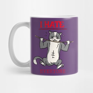 I hate everyone Mug